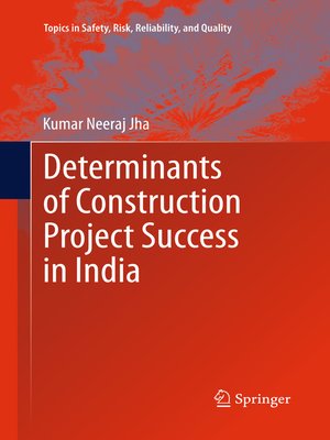 cover image of Determinants of Construction Project Success in India
